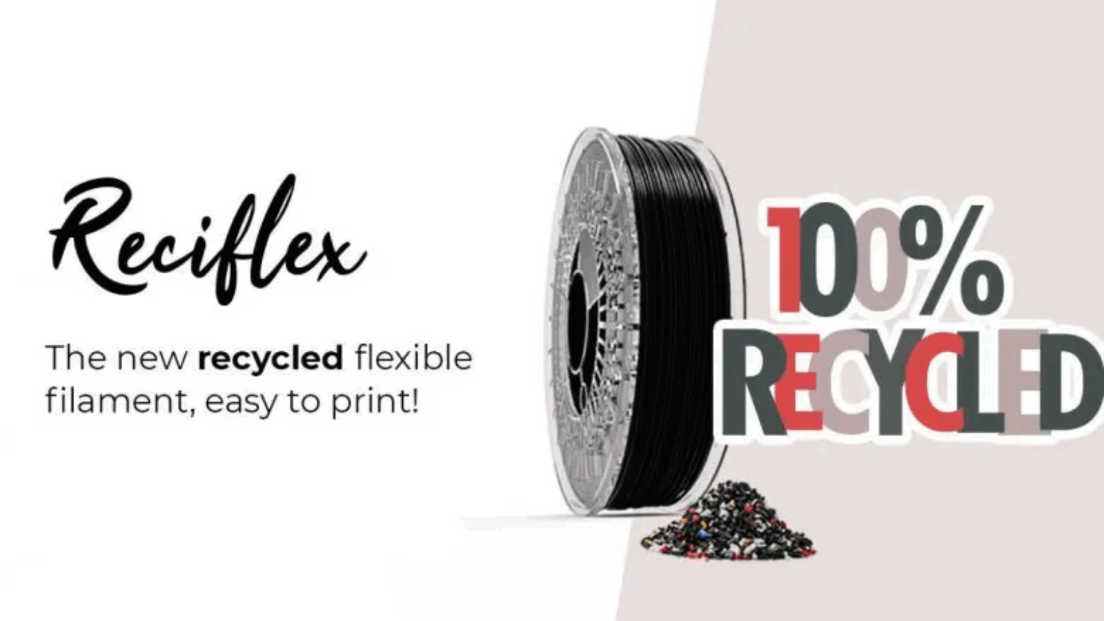 Recreus Introduces 100% Recycled Reciflex TPU Filament