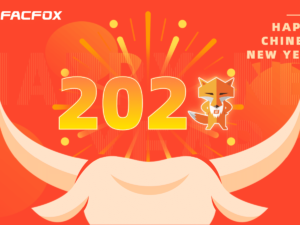 2021 FacFox Chinese New Year Holiday Schedule